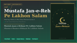 Mustafa Jan E Rehmat Naat Lyrics
